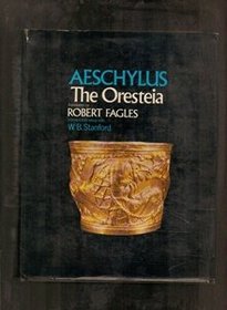 Aeschylus: The Oresteia (W)
