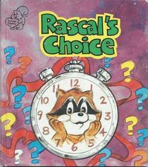 Rascal's Choice (Critter County)