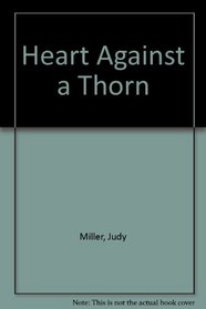 Heart Against a Thorn