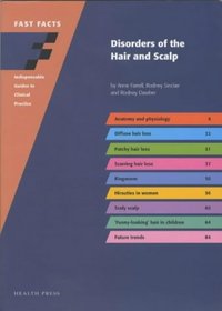 Disorders of the Hair and Scalp (Fast Facts)