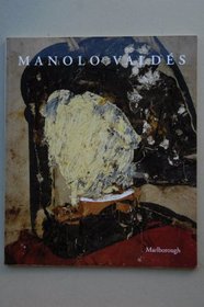 Manolo Valdes: Pintura y escultura : 6 mayo-12 junio, 1993, Galeria Marlborough, Madrid (Spanish Edition)