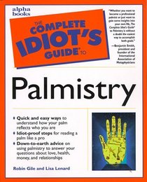 The Complete Idiot's Guide to Palmistry