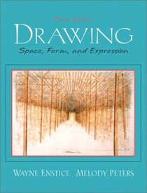 Drawing: Space, Form, and Expression (3rd Edition)