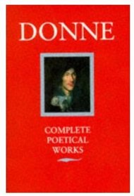 Poetical Works (Oxford Standard Authors: John Donne)