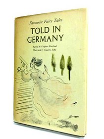Favourite Fairy Tales Told in Germany