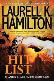 Hit List (Anita Blake, Vampire Hunter, Bk 20)