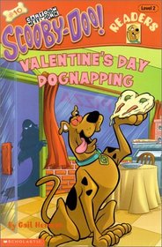 Valentine's Day Dognapping (Scooby Doo Readers, Bk 10)