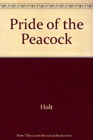 PRIDE OF THE PEACOCK