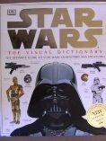 The Visual Dictionary: Star Wars