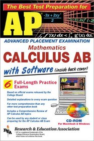 AP Calculus AB with CD-ROM -The Best Test Preparation for the