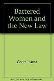 Battered Women and the New Law