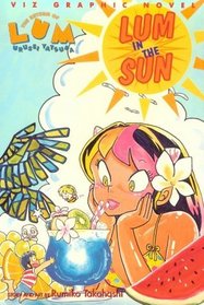 The Return Lum : Lum In The Sun (The Return Lum)