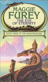 The Eye of Eternity (Shadowleague)