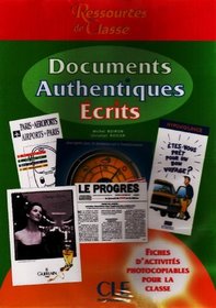Documents Authentiques Ecrits (Photocopiable) (French Edition)