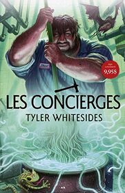 Les concierges T1 (Les concierges - 10 ans et +) (French Edition)