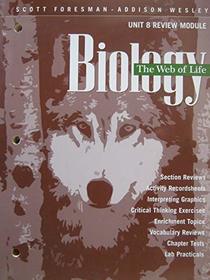 Biology: The Web of Life, Unit 8 Review Module