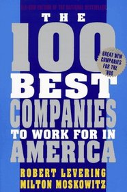 The 100 Best Companies to Work for in America : 3rd Revised Edition (Serial)