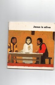 Jesus Is Alive (Talkabout)