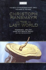 The Last World: With An Ovidian Repertory