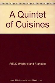 Quintet of Cuisines: Cook Book (Foods of the World)