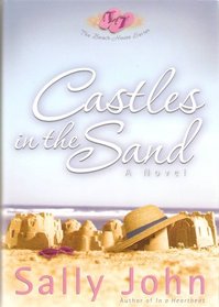 Castles in the Sand (The Beach House Series)