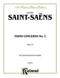 Saint Saens / Piano Concerto #2 (Advanced Piano Duet) (Kalmus Edition)