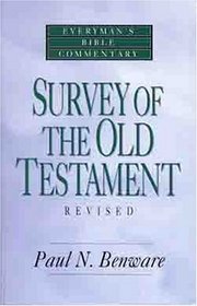 Survey of the Old Testament (Everyman's Bible Commentary)
