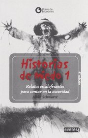 Historias De Miedo (Scary Stories To Tell In The Dark) (Turtleback School & Library Binding Edition) (Spanish Edition)