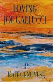 Loving Joe Gallucci