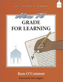 How to Grade for Learning (The Mindful School)