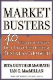 MarketBusters: 40 Strategic Moves That Drive Exceptional Business Growth