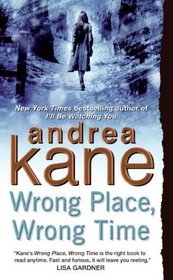 Wrong Place, Wrong Time (Pete 'Monty' Montgomery, Bk 1)