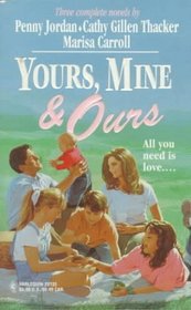 Yours, Mine & Ours: Gathering Place / Equal Opportunities / An Unexpected Family