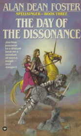 The Day of the Dissonance (Spellsinger, Bk 3)