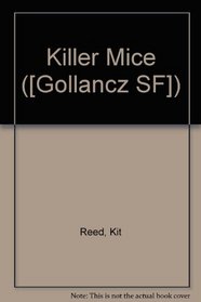 Killer Mice