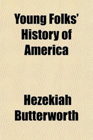 Young Folks' History of America