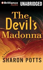 The Devil's Madonna: A Novel