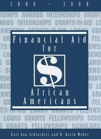 Financial Aid for African Americans, 2005-2007 (Financial Aid for African Americans)