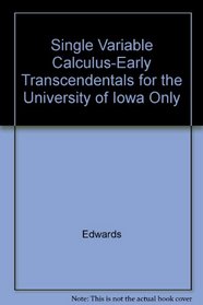 Single Variable Calculus: Early Transcendentals