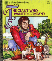 The Giant Who Wanted Company (Little Golden Book)