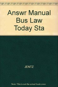 Answr Manual Bus Law Today Sta