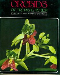 Orchids of Tropical Africa