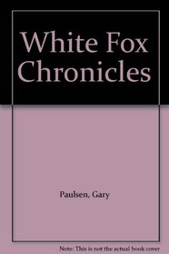 White Fox Chronicles