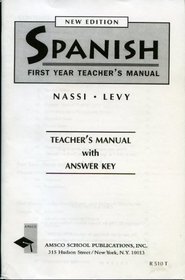 Spanish First Year Teacher's Manual with Answers Key (New Edition)