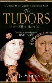 The Tudors: Henry VII to Henry VIII
