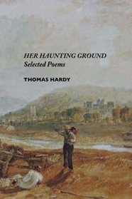 Her Haunting Ground: Selected Poems (British Poets)