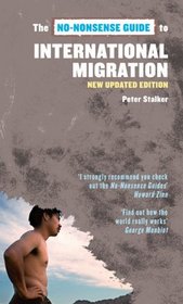 The No-Nonsense Guide to International Migration