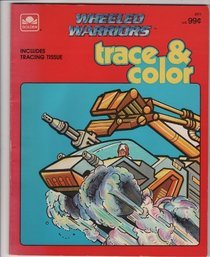 Wheeled Warriors