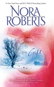 The Gift: Home for Christmas / All I Want for Christmas / Gabriel's Angel