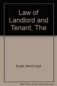 Evans and Smith: The Law of Landlord and Tenant